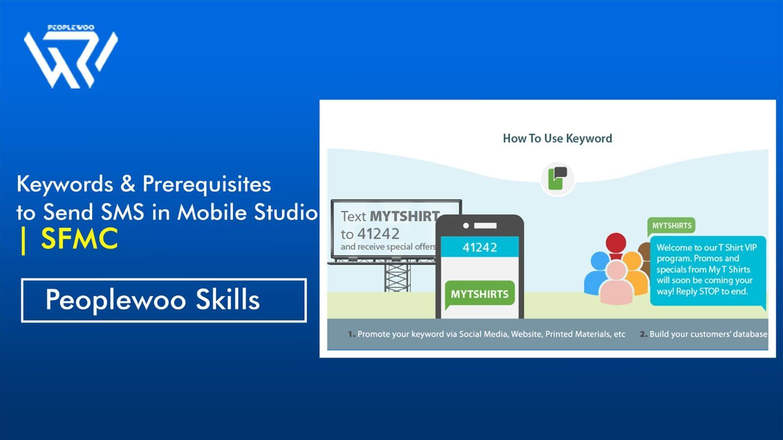 Keywords & Prerequisites to Send SMS in Mobile Studio | SFMC | Peoplewoo Skills